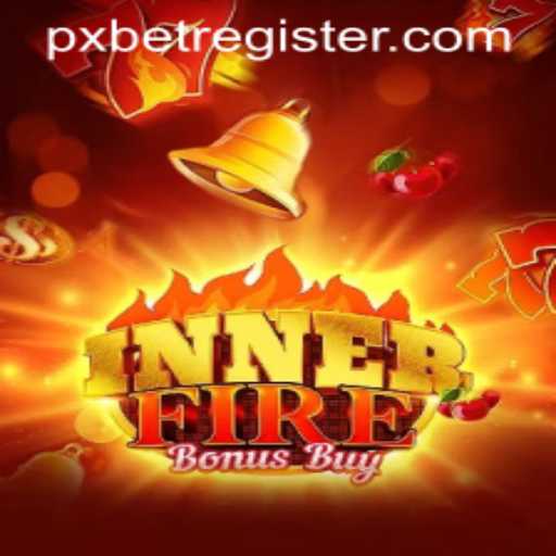 Exploring InnerFireBonusBuy: The Thrilling Experience on PxBet